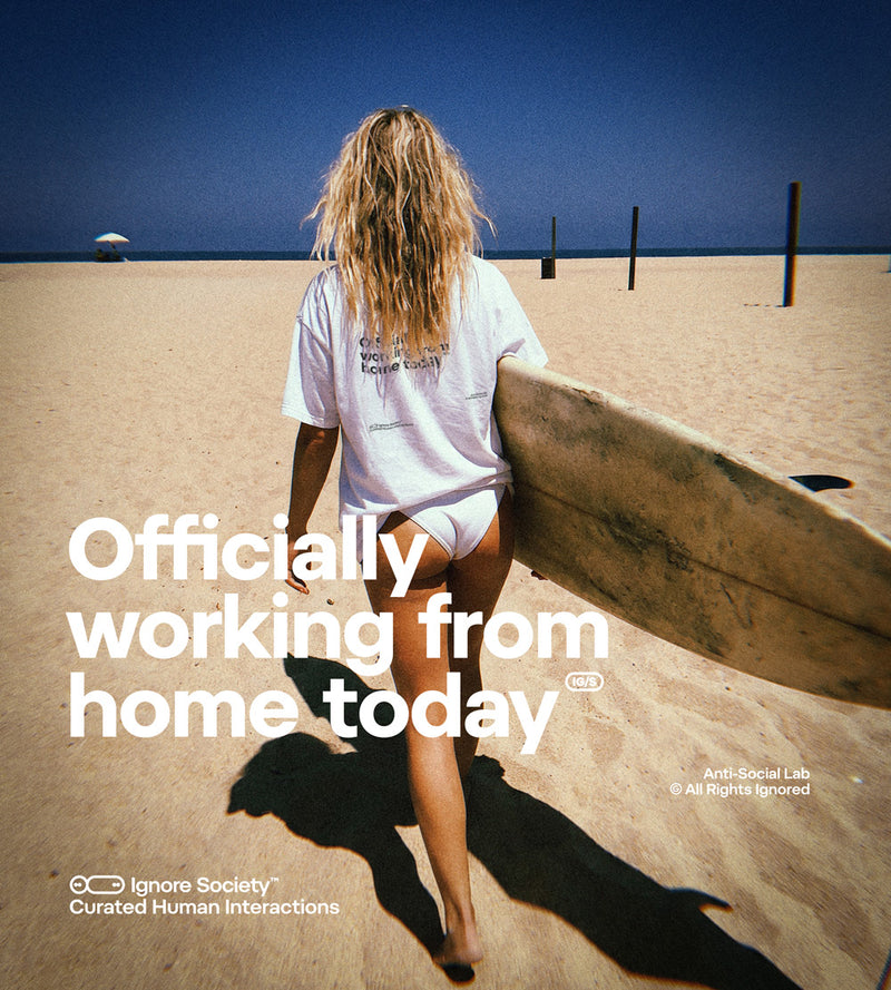 Officially working from home today - T-Shirt