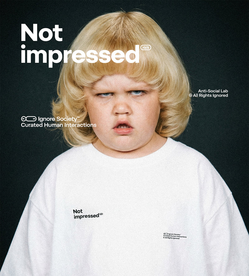 Not impressed - T-Shirt