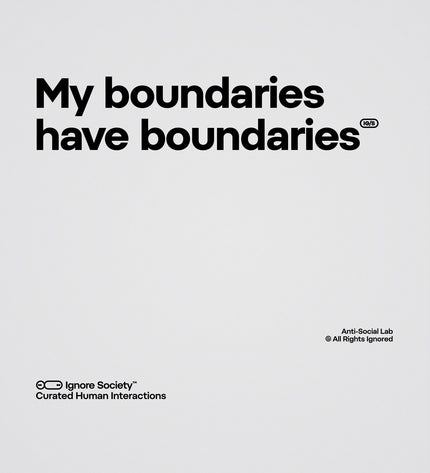 Text 'My boundaries have boundaries' on a light gray background with branding at the bottom.