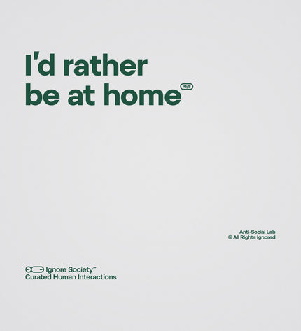 Text 'I'd rather be at home' on a light gray background with brand logos.